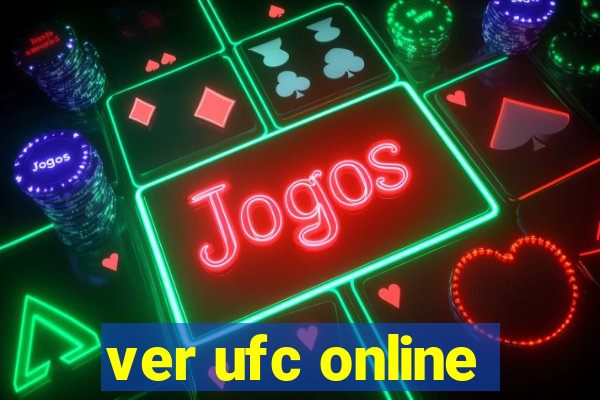 ver ufc online